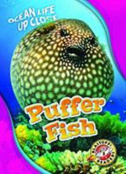 Puffer Fish - Book  of the Ocean Life Up Close