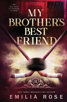 Paperback My Brother's Best Friend: A Forbidden Hockey Romance Book