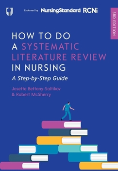 Paperback How to Do a Systematic Literature Review in Nursing Book