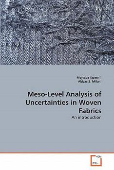 Paperback Meso-Level Analysis of Uncertainties in Woven Fabrics Book
