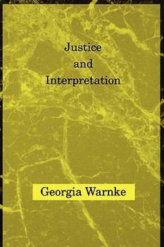 Paperback Justice and Interpretation (Studies in Contemporary German Social Thought) Book