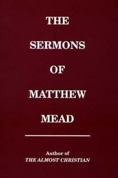 Hardcover Sermons of Matthew Mead Book