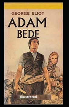 Paperback Adam Bede Illustrated Book
