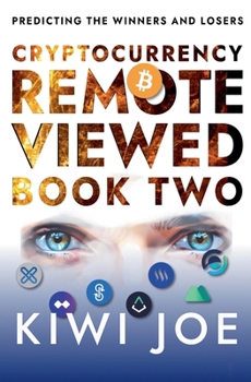 Paperback Cryptocurrency Remote Viewed Book Two Book