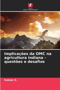 Paperback Implicações da OMC na agricultura indiana - questões e desafios [Portuguese] Book