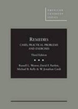 Hardcover Remedies: Cases, Practical Problems and Exercises (American Casebook Series) Book