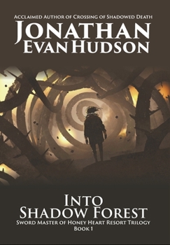 Hardcover Into Shadow Forest Book