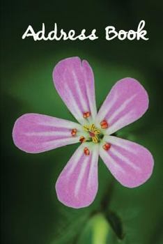 Address Book.: (Flower Edition Vol. B33) Glossy And Soft Cover, Large Print, Font, 6" x 9" For Contacts, Addresses, Phone Numbers, Emails, Birthday And More.