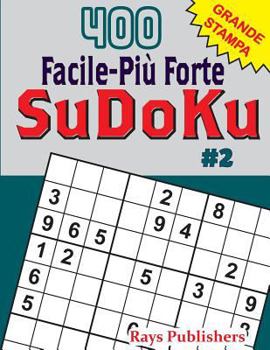 Paperback 400 Facile-Più Forte SuDoKu #2 [Italian] Book