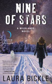 Nine of Stars: A Wildlands Novel - Book #3 of the Dark Alchemy