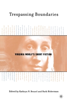 Paperback Trespassing Boundaries: Virginia Woolf's Short Fiction Book