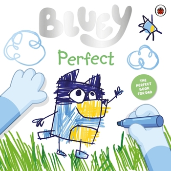 Paperback Bluey: Perfect Book