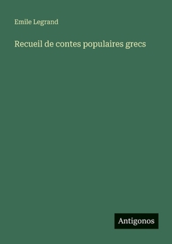 Paperback Recueil de contes populaires grecs [French] Book