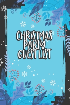 Christmas Party Guest List: Christmas Party Planner for Guests – Guest Checklist