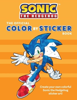 Paperback Sonic the Hedgehog: The Official Color by Sticker Book (Sonic Activity Book) Book