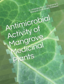 Paperback Antimicrobial Activity of Mangrove Medicinal Plants Book