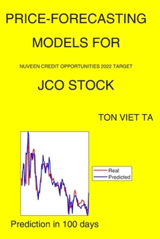 Paperback Price-Forecasting Models for Nuveen Credit Opportunities 2022 Target JCO Stock Book