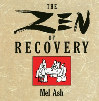 Paperback The Zen of Recovery Book