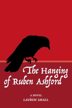Paperback The Hanging of Ruben Ashford Book