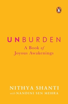 Paperback Unburden: A Book of Joyous Awakenings Book