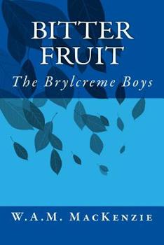 Paperback Bitter Fruit: The Brylcreme Boys Book