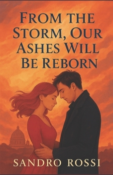 Paperback From the storm, our ashes will be reborn Book