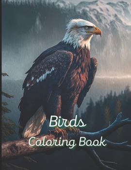 Paperback Birds Coloring Book: A painting fun for children and adults [German] Book