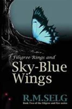 Paperback Filigree Rings and Sky-Blue Wings Book