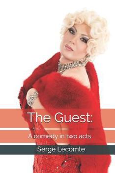 Paperback The Guest: A Comedy in Two Acts Book