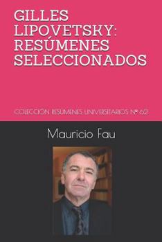 Paperback Gilles Lipovetsky: Resúmenes Seleccionados: Colección Resúmenes Universitarios N° 62 [Spanish] Book