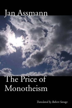 Hardcover The Price of Monotheism Book