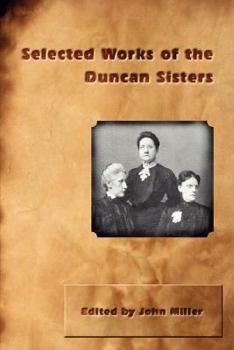 Paperback Selected Works of the Duncan Sisters Book