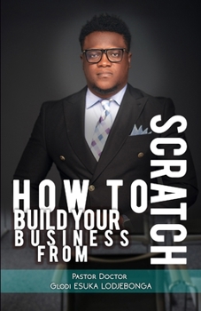 How to build your business from scratch cover