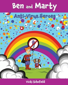 Paperback Ben and Marty: Antivirus Heroes Book