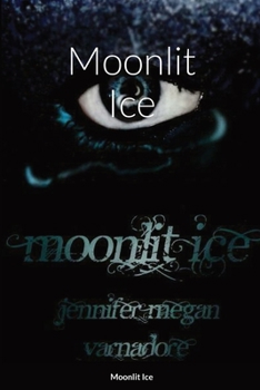 Paperback Moonlit Ice Book