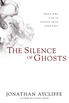 Hardcover The Silence of Ghosts Book