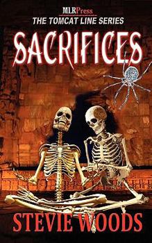 Sacrifices - Book #5 of the Tomcat Line