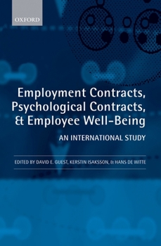 Hardcover Employment Contracts, Psychological Contracts, and Worker Well-Being: An International Study Book