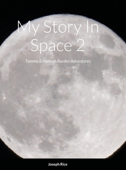 Hardcover My Story In Space 2 Book