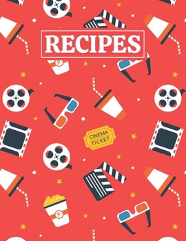 Paperback Recipes: Blank Journal Cookbook Notebook to Write In Your Personalized Favorite Recipes with Movie Cinema Themed Cover Design Book