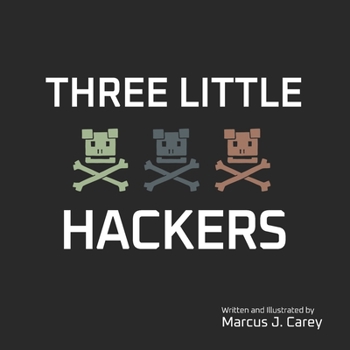 Paperback Three Little Hackers Book