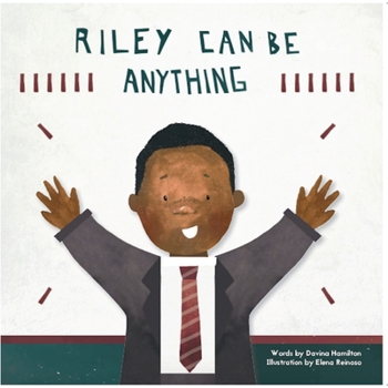 Paperback Riley Can Be Anything Book