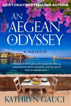 Paperback An Aegean Odyssey: A Memoir Book