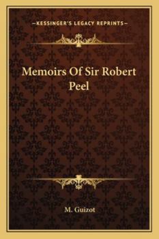 Sir Robert Peel: étude d'histoire contemporaine...