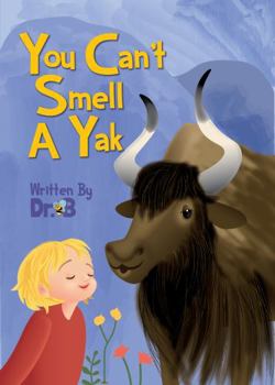 You Can't Smell a Yak