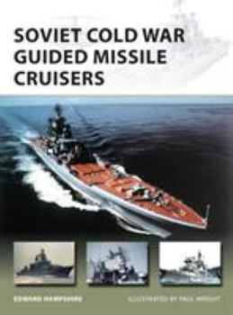 Paperback Soviet Cold War Guided Missile Cruisers Book