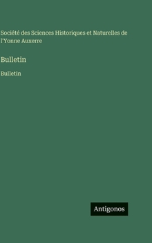 Hardcover Bulletin: Bulletin [French] Book