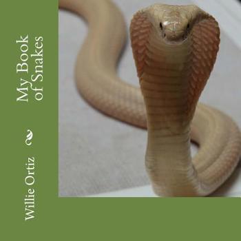 Paperback My Book of Snakes Book