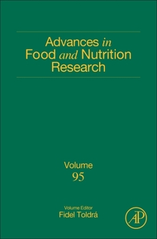 Hardcover Advances in Food and Nutrition Research: Volume 95 Book