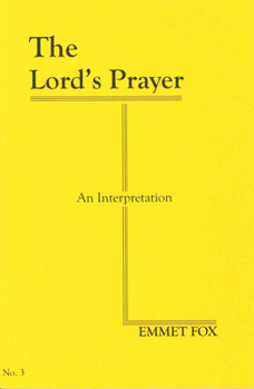 Paperback The Lord's Prayer (#3): An Interpretation Book